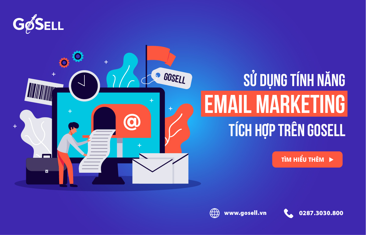 Sử dụng email marketing miễn phí với GOSELL