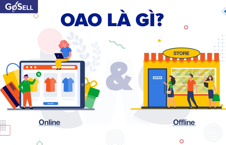 Mô hình kinh doanh OAO (Online And Offline)