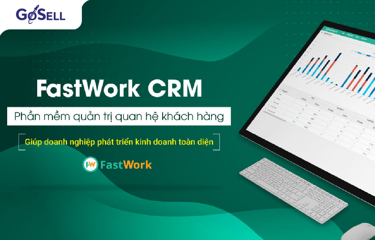 Phần mềm quản trị quan hệ khách hàng Fastwork CRM