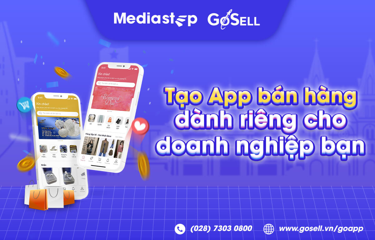 GoSELL xây dựng app bán hàng online chuyên nghiệp