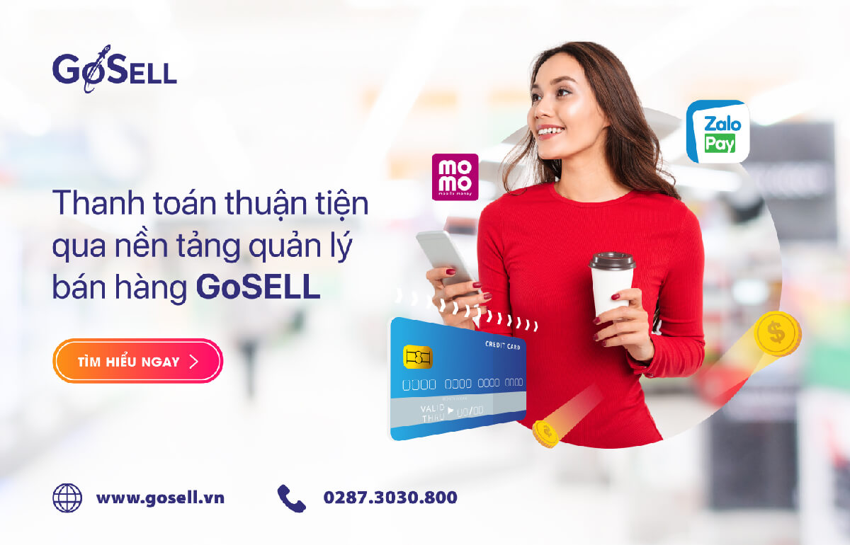 GoSELL - Nền tảng bán hàng tích hợp nhiều phương thức thanh toán phổ biến