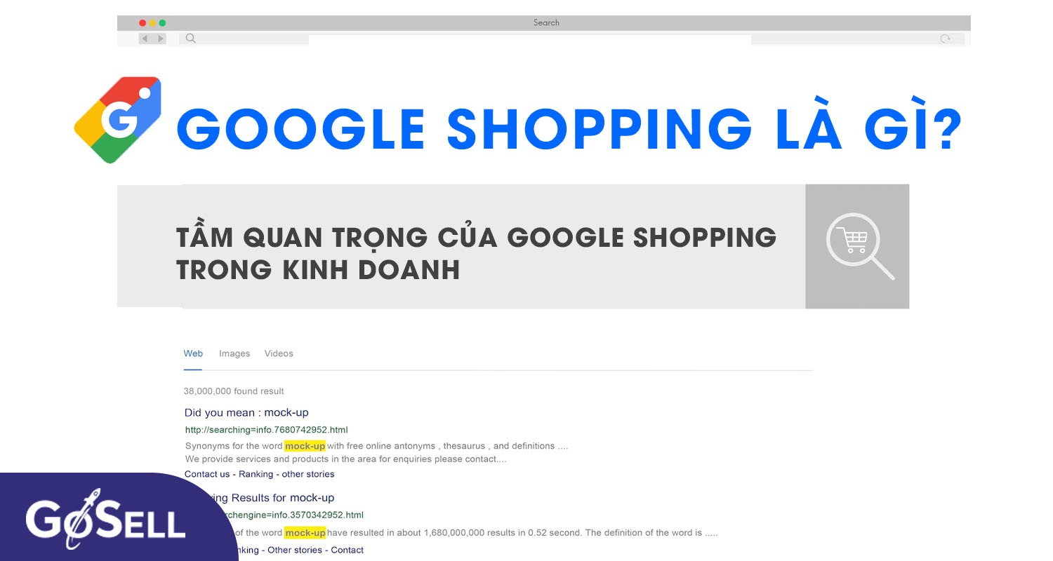 Google Shopping là gì? Tầm quan trọng của google shopping trong kinh doanh