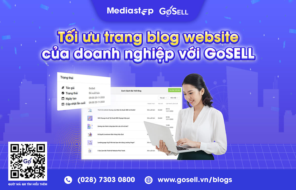 Tối ưu trang Blog cùng tính năng hỗ trợ của GoSELL