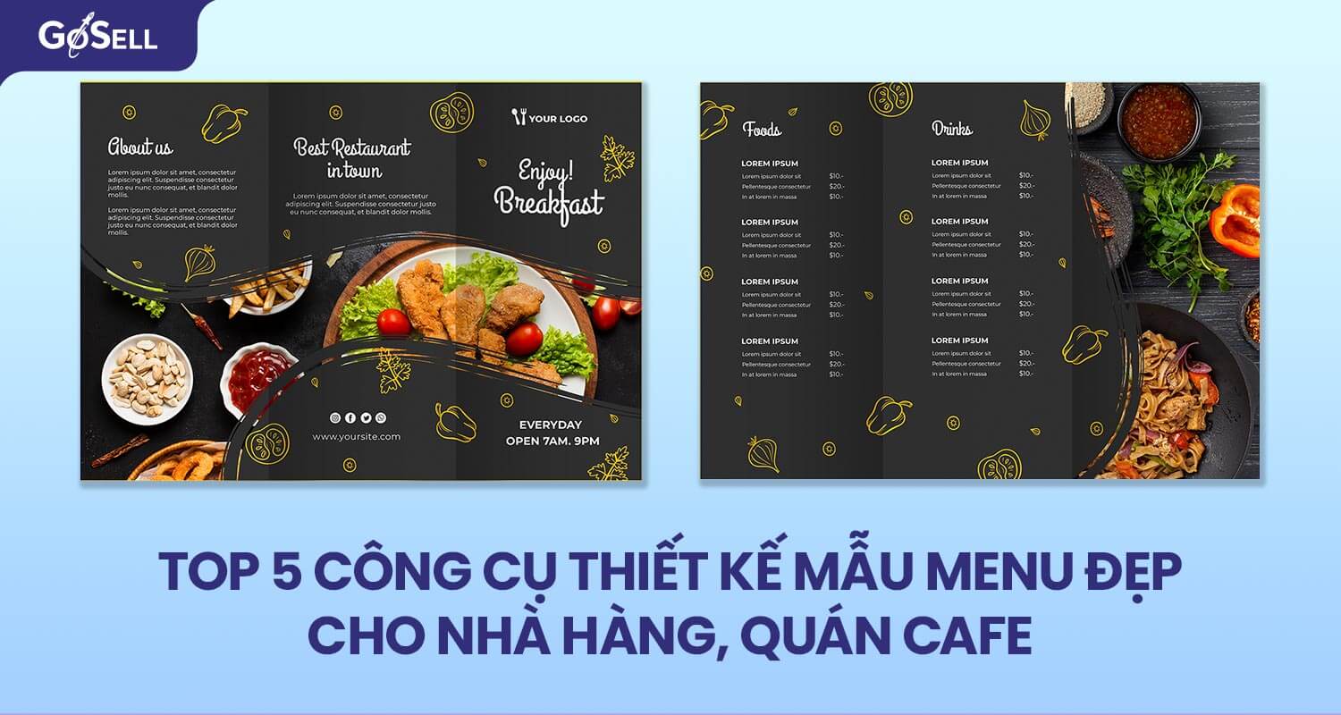 Top 5 công cụ thiết kế mẫu menu đẹp cho nhà hàng, quán cafe