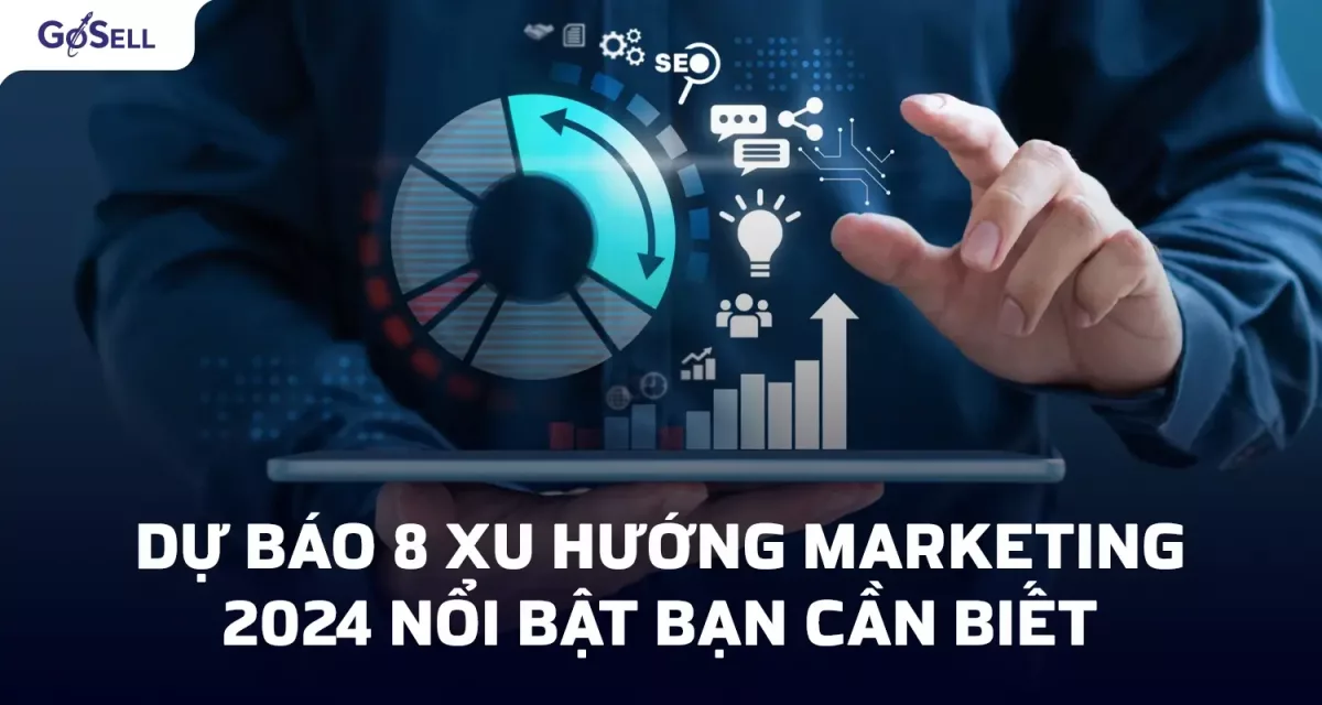 xu-huong-marketing-2024 - 1